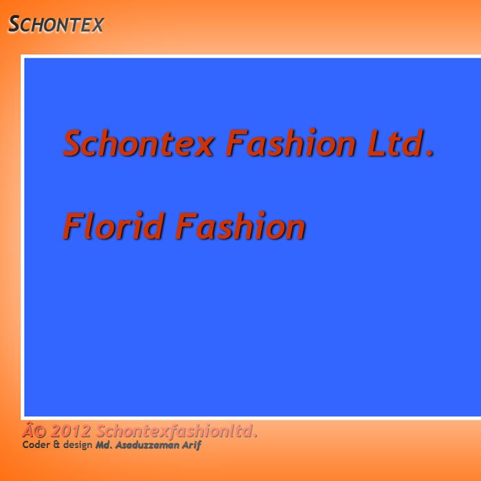 Schontex Fashion Ltd